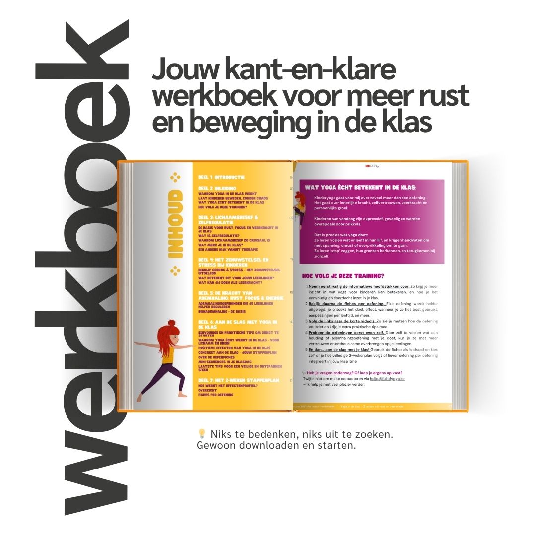 Yoga in de Klas – 2 Weken vol Rust & Focus | Downloadbaar Werkboek Full of yoga